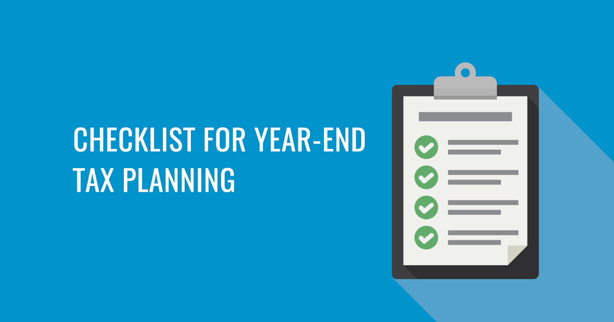 Checklist for Year-End Tax Planning